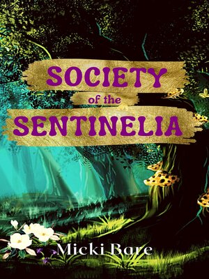 cover image of Society of the Sentinelia
